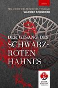 Der Gesang des schwarzroten Hahnes