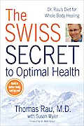 The Swiss Secret to Optimal Health