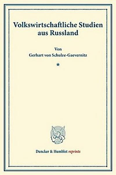 Volkswirtschaftliche Studien aus Rußland.