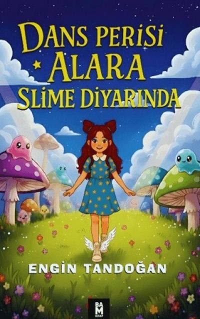 Dans Perisi Alara Slime Diyarinda
