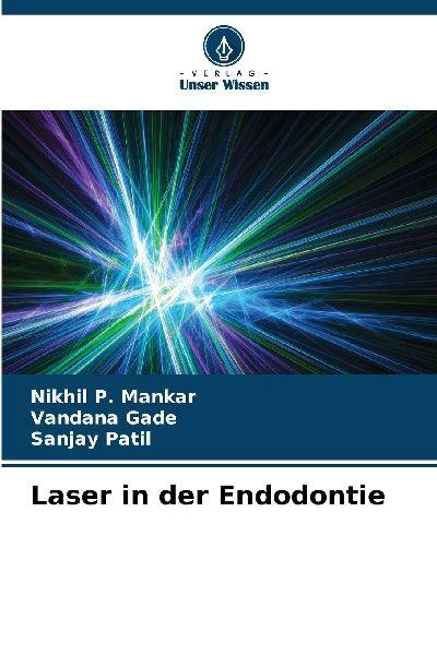 Laser in der Endodontie