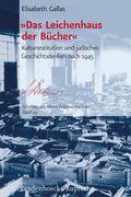’Das Leichenhaus der Bücher’