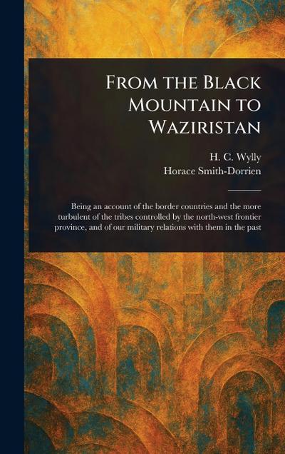 From the Black Mountain to Waziristan