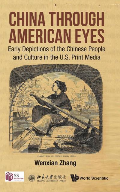 CHINA THROUGH AMERICAN EYES