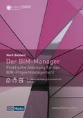 Der BIM-Manager von Mark Baldwin | Buch