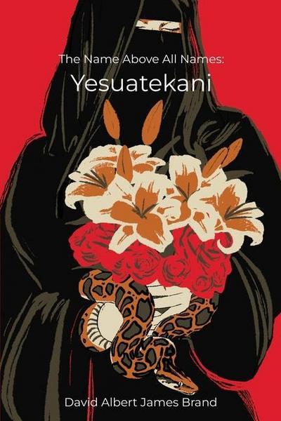 The Name Above All Names: Yesuatekani