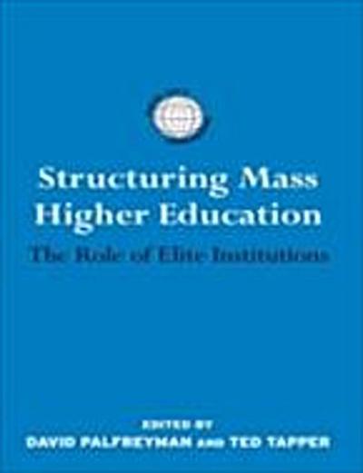 Structuring Mass Higher Education