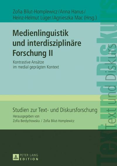 Medienlinguistik und interdisziplinäre Forschung II