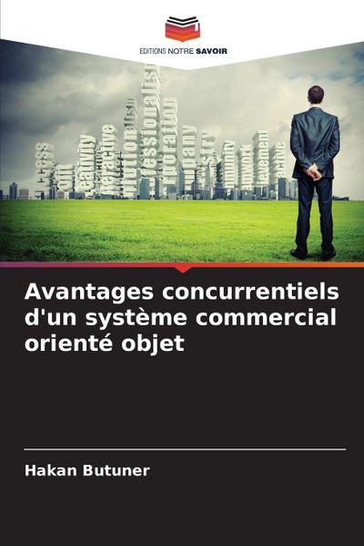 Avantages concurrentiels d’un système commercial orienté objet