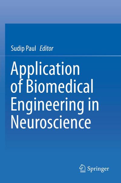 Application of Biomedical Engineering in Neuroscience