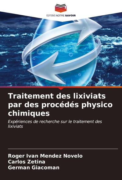 Traitement des lixiviats par des procédés physico chimiques