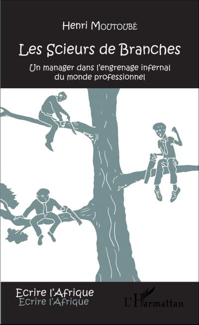 Les scieurs de branches