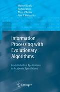 Information Processing with Evolutionary Algorithm