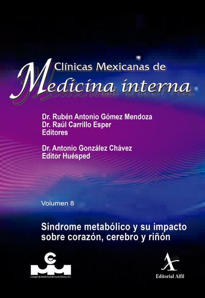 Síndrome metabólico y su impacto sobre corazón, cerebro y riñón