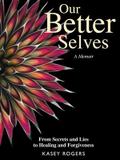 Our Better Selves