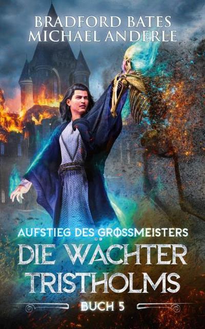 Die Wächter Tristholms