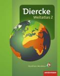 Diercke Weltatlas 2 - Aktuelle Ausgabe für Nordrhein-Westfalen