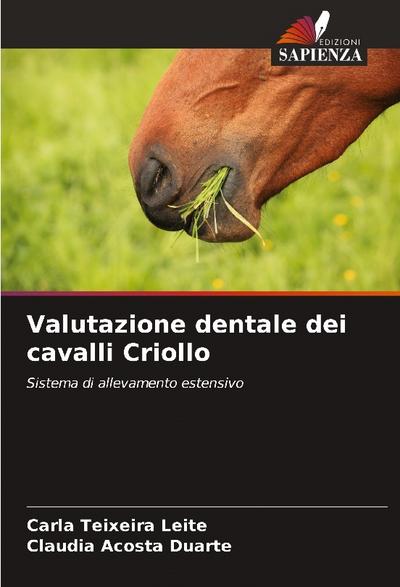 Valutazione dentale dei cavalli Criollo