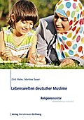 Lebenswelten deutscher Muslime
