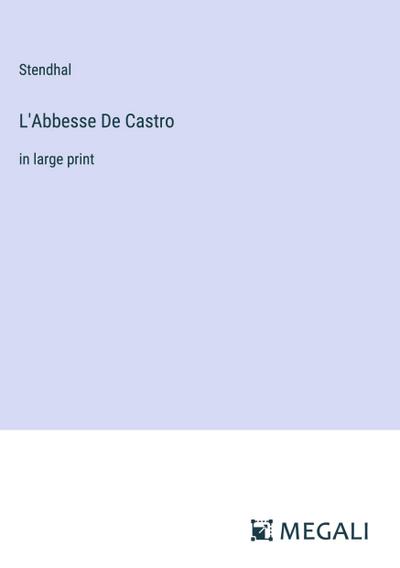 L’Abbesse De Castro