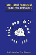 Intelligent Broadband Multimedia Networks