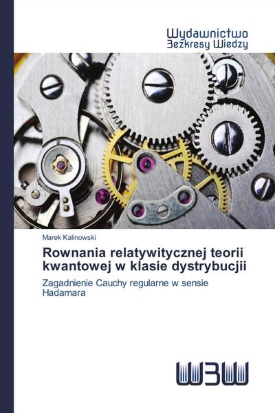 Rownania relatywitycznej teorii kwantowej w klasie dystrybucjii