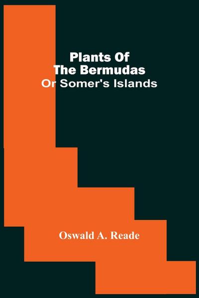 Plants Of The Bermudas