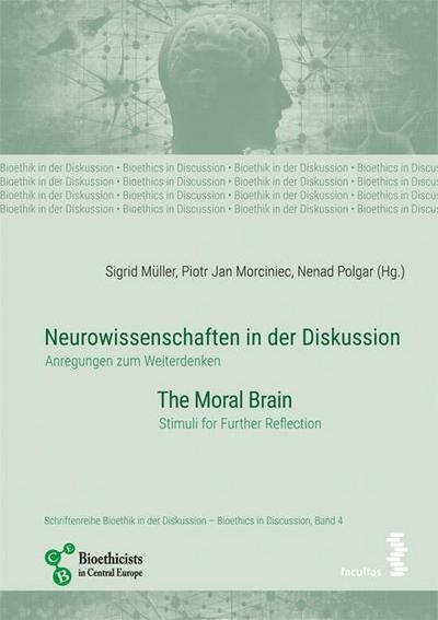 Neurowissenschaften in der Diskussion/Neurosciences in discussion