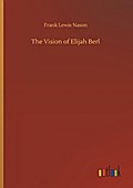 The Vision of Elijah Berl