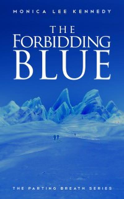 Forbidding Blue