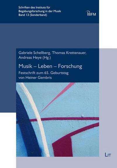 Musik - Leben - Forschung