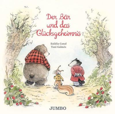 Der Bär und das Glücksgeheimnis