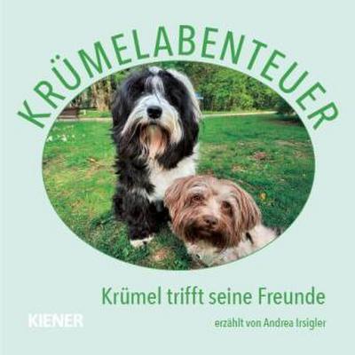 Krümelabenteuer - Krümel trifft seine Freunde