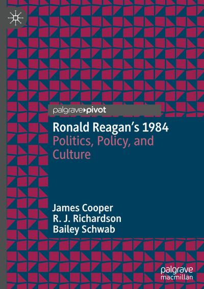 Ronald Reagan’s 1984