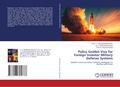 Policy Golden Visa for Foreign Investor Military Defense Systems