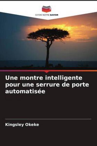 Une montre intelligente pour une serrure de porte automatisée