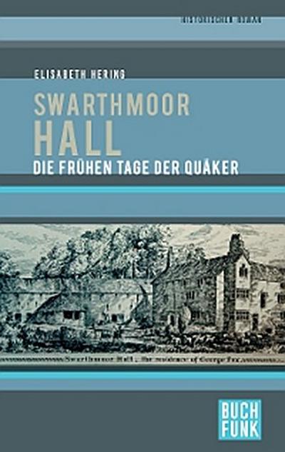 Swarthmoor Hall