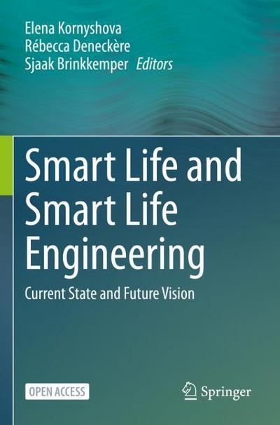 Smart Life and Smart Life Engineering