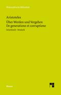 Über Werden und Vergehen/De generatione et corrupt