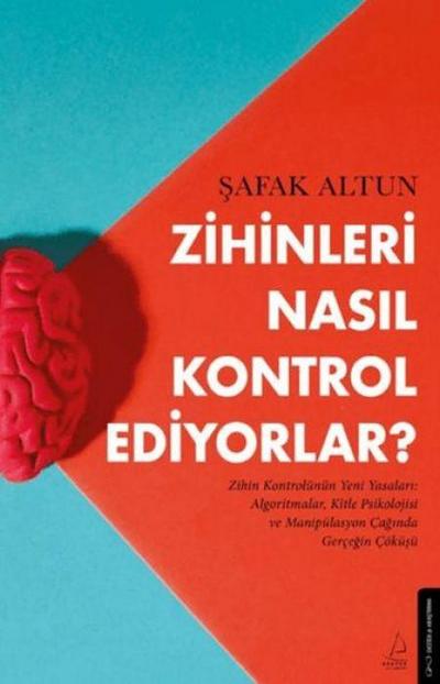 Zihinleri Nasil Kontrol Ediyorlar
