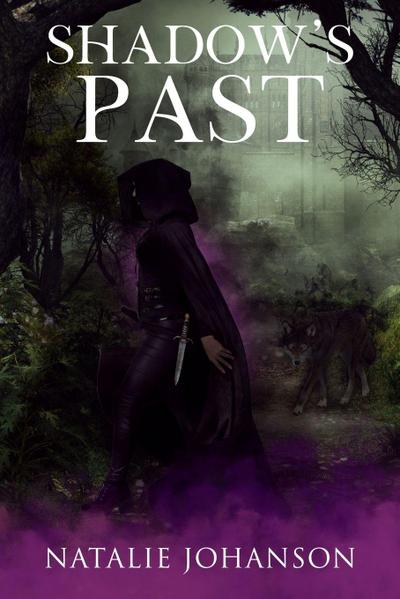 Shadow’s Past