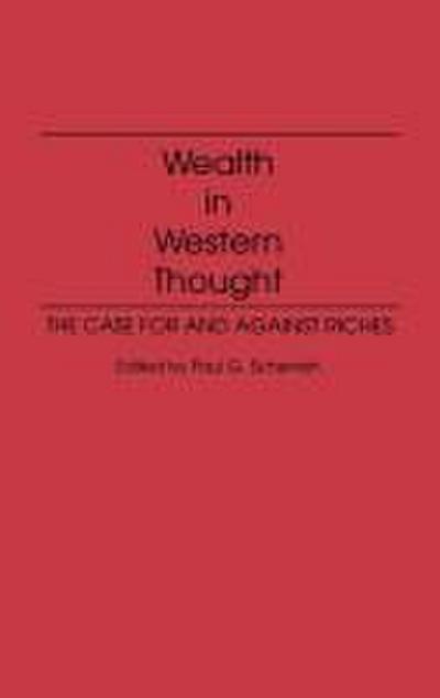 Wealth in Western Thought