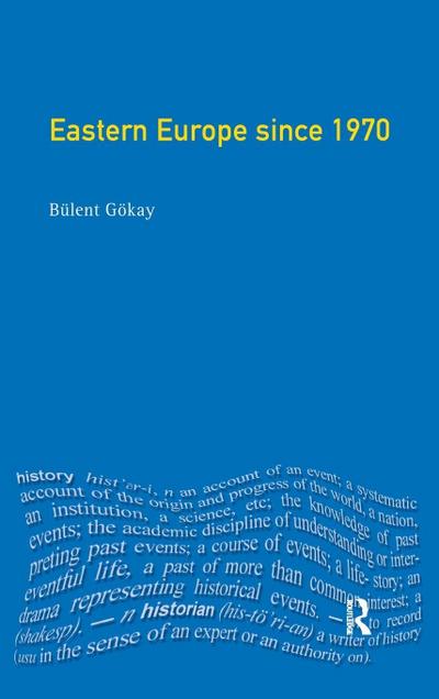 Eastern Europe Since 1970