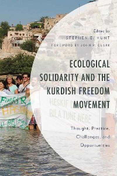 Ecological Solidarity and the Kurdish Freedom Movement