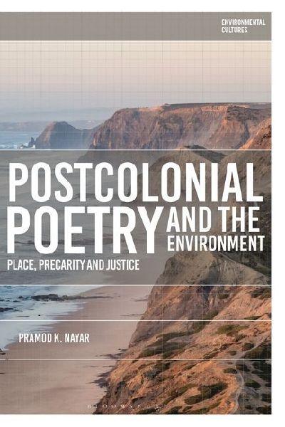 Postcolonial Poetry and the Environment