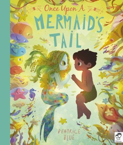 Once Upon a Mermaid’s Tail