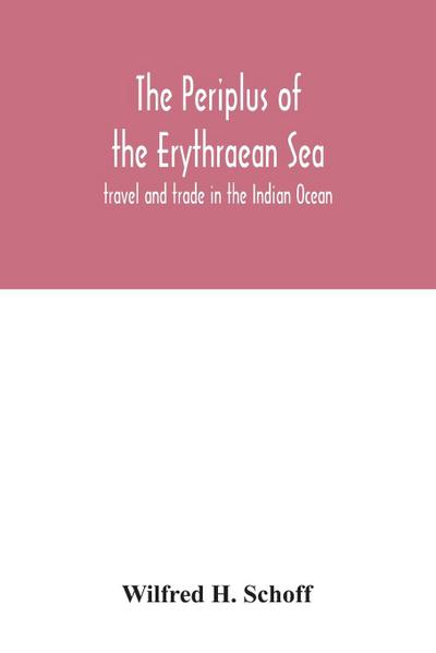 The Periplus of the Erythraean Sea