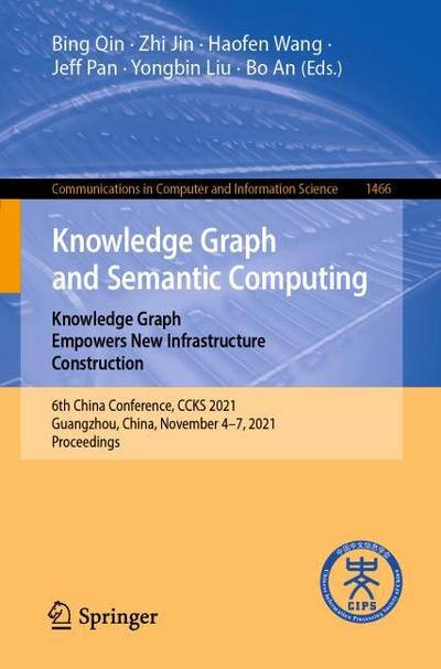 Knowledge Graph and Semantic Computing: Knowledge Graph Empowers New Infrastructure Construction