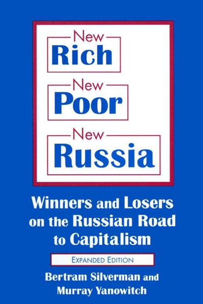 New Rich, New Poor, New Russia