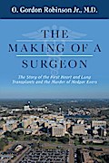 The Making of a Surgeon